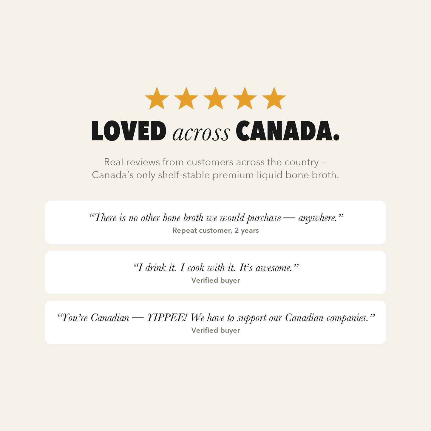 Loved across Canada — real reviews. Canada's only shelf-stable premium liquid bone broth.