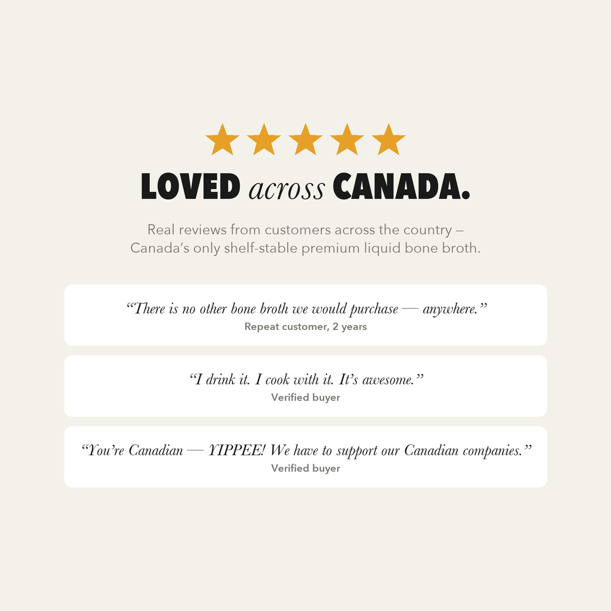 Loved across Canada — real reviews. Canada's only shelf-stable premium liquid bone broth.